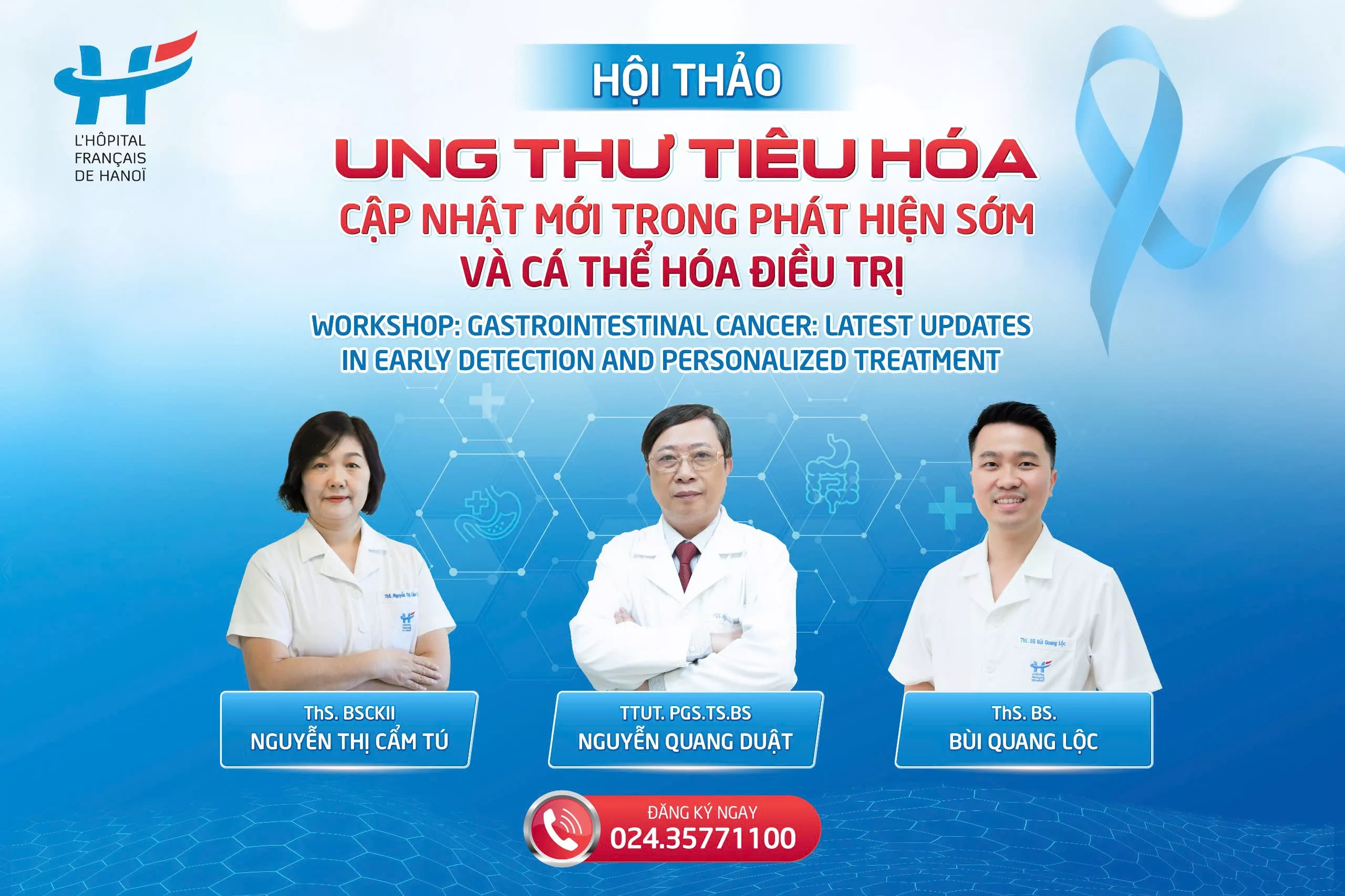 Thư mời Hội thảo: “UNG THƯ TIÊU HÓA: CẬP NHẬT MỚI TRONG PHÁT HIỆN SỚM VÀ CÁ THỂ HÓA ĐIỀU TRỊ”