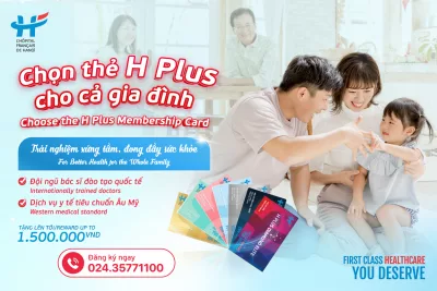 For Better Health for the Whole Family, Choose the H Plus Membership Card