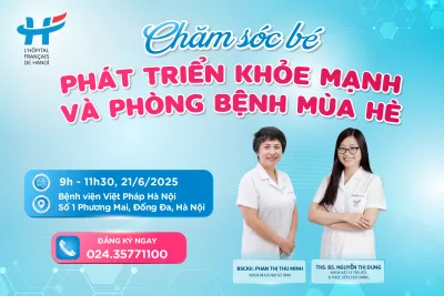 Hội thảo: CHĂM SÓC BÉ PHÁT TRIỂN KHỎE MẠNH VÀ PHÒNG BỆNH MÙA HÈ