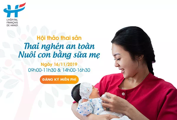 Hội thảo thai sản: Thai nghén an toàn – Nuôi con bằng sữa mẹ