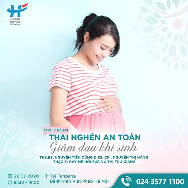 Livestream thai sản: Thai nghén an toàn - Giảm đau khi sinh