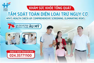 KHÁM SỨC KHỎE TỔNG QUÁT: TẦM SOÁT TOÀN DIỆN, LOẠI TRỪ NGUY CƠ
