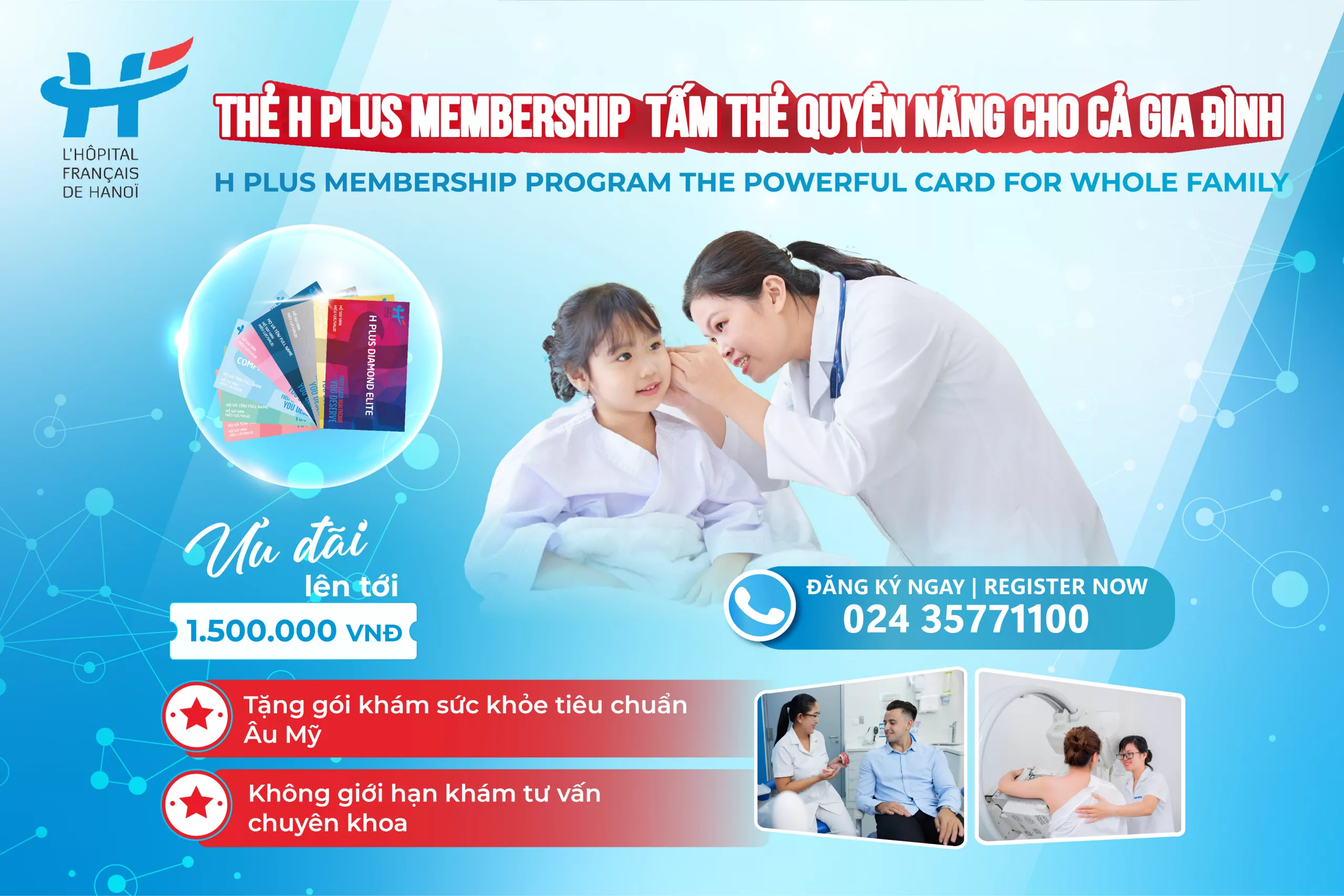 THẺ H PLUS MEMBERSHIP – CHU TOÀN SỨC KHỎE CHO CẢ GIA ĐÌNH VỚI ĐẶC QUYỀN CHĂM SÓC SỨC KHỎE CHUẨN ÂU MỸ