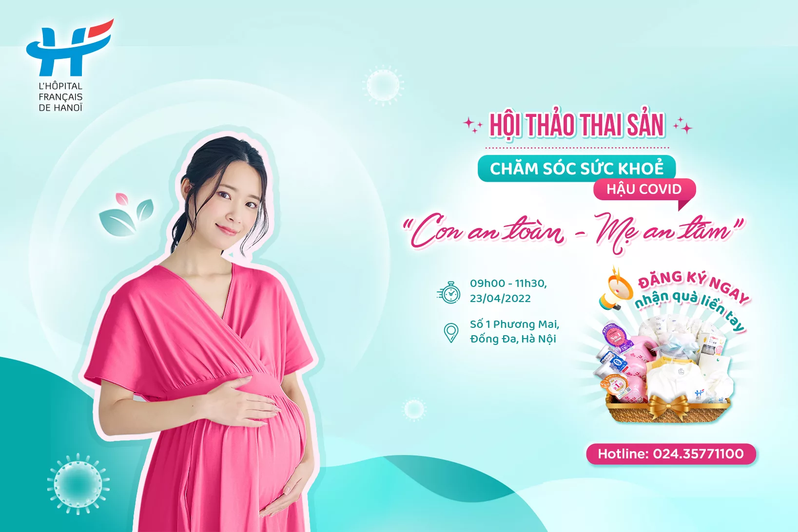 Hội thảo thai sản 23/4/2022 – Chăm sóc sức khỏe hậu Covid: Con an toàn – Mẹ an tâm