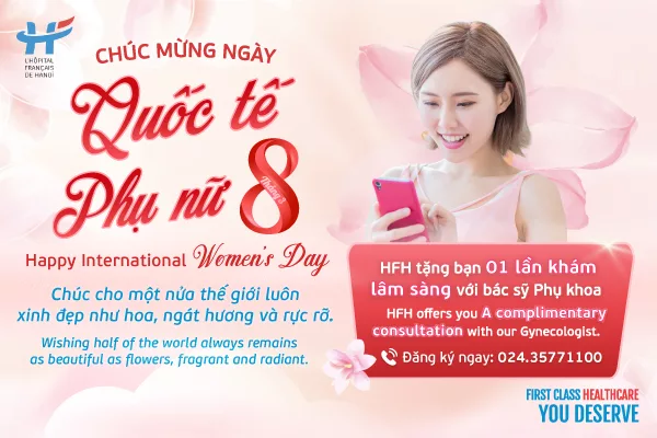 🌹 CHÚC MỪNG NGÀY QUỐC TẾ PHỤ NỮ 8/3, HFH DÀNH TẶNG BẠN MÓN QUÀ ĐẶC BIỆT