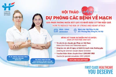25/3/2023: Hội thảo Dự phòng các bệnh về mạch “Giải pháp phòng ngừa đột quỵ và nhồi máu cơ tim hiệu quả”