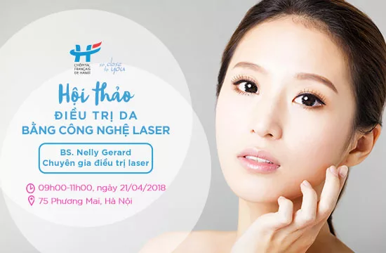 Hội thảo: Điều trị da bằng công nghệ laser