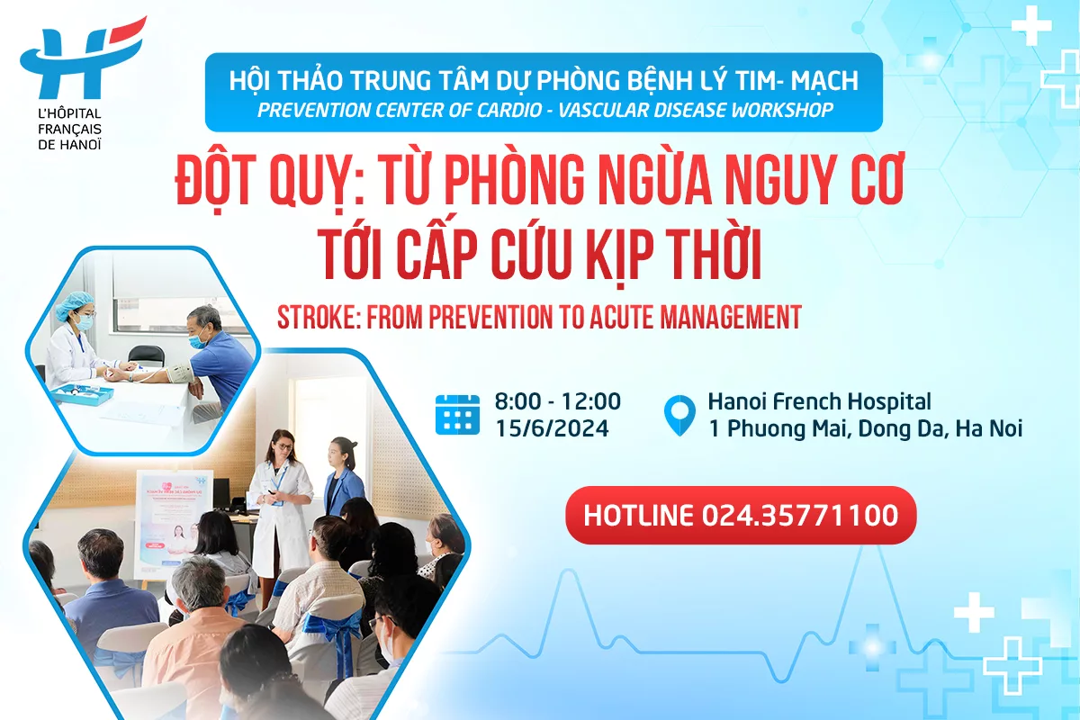 HỘI THẢO "ĐỘT QUỴ: TỪ PHÒNG NGỪA NGUY CƠ TỚI CẤP CỨU KỊP THỜI"