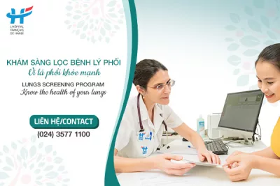 Bệnh viện Việt Pháp Hà Nội giới thiệu gói Khám sàng lọc bệnh lý phổi