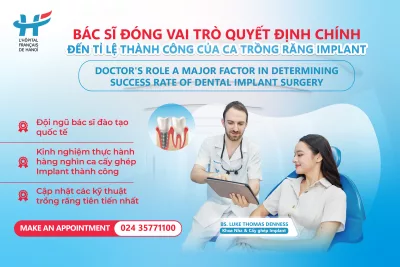 BÁC SĨ ĐÓNG VAI TRÒ QUYẾT ĐỊNH CHÍNH ĐẾN TỈ LỆ THÀNH CÔNG CỦA CA TRỒNG RĂNG IMPLANT