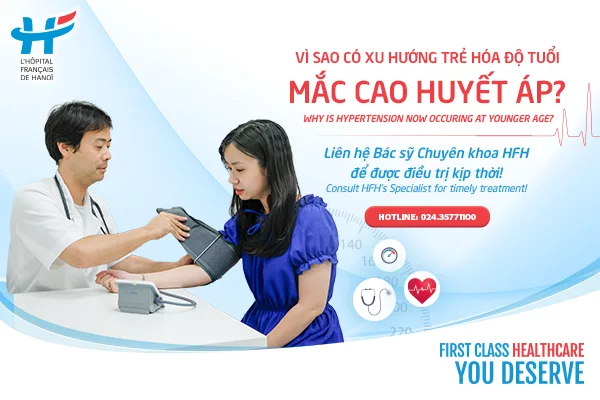 VÌ SAO CÓ XU HƯỚNG TRẺ HÓA ĐỘ TUỔI MẮC CAO HUYẾT ÁP?