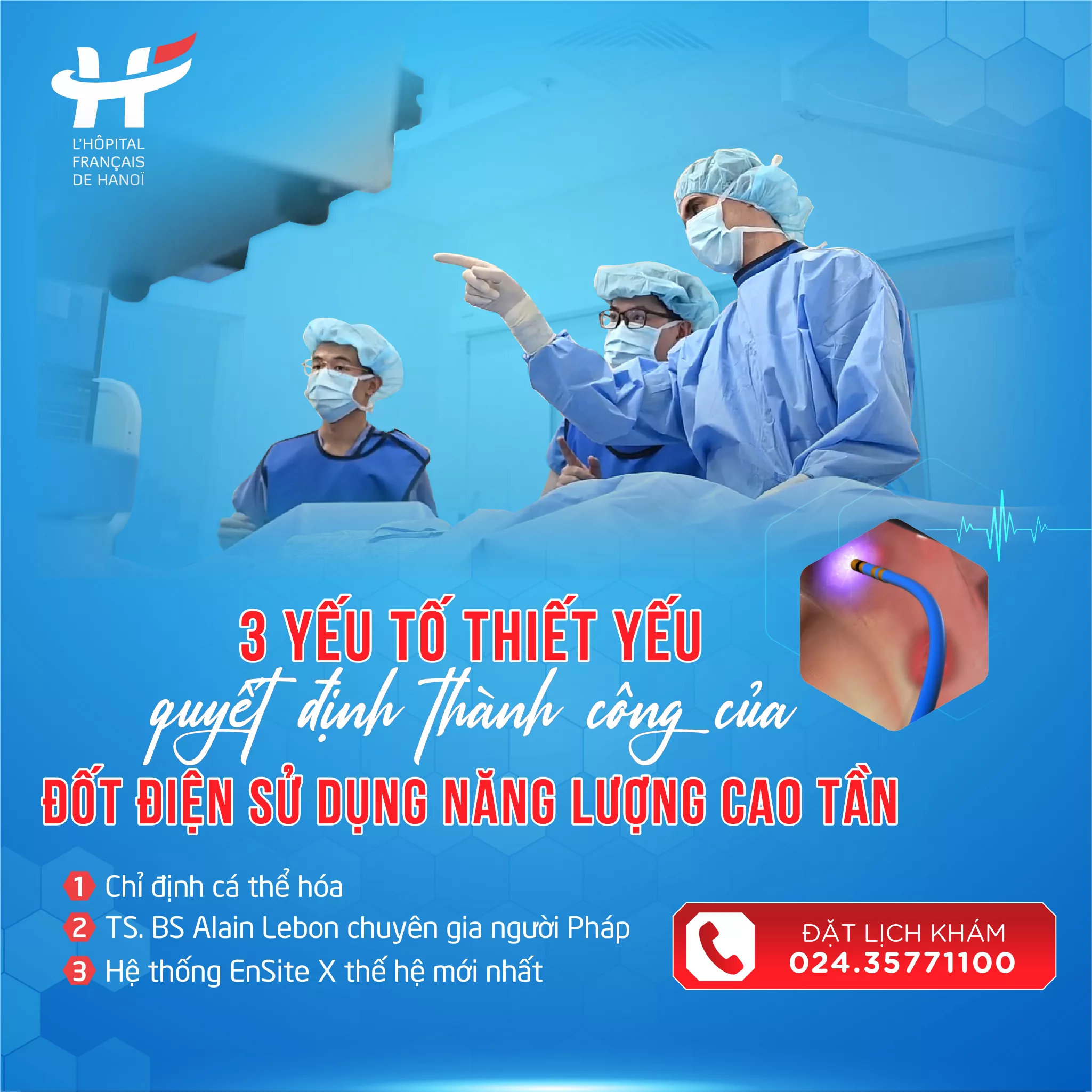 3 YẾU TỐ THIẾT YẾU QUYẾT ĐỊNH THÀNH CÔNG CỦA PHƯƠNG PHÁP TRIỆT ĐỐT QUA ĐƯỜNG ỐNG THÔNG ĐIỀU TRỊ RỐI LOẠN NHỊP TIM